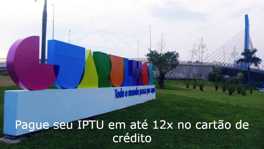 Pague seu IPTU em até 12x no cartão de crédito